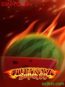 Descubra o Fascinante Mundo de FruitNovaSuper60 no S9NN.COM
